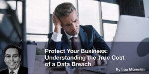 True Cost of Data Breach